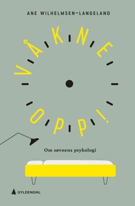 Våkne opp! (ebok) av Ane Wilhelmsen-Langeland