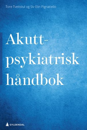 Akuttpsykiatrisk håndbok