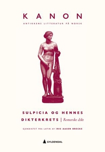 Romerske dikt (ebok) av Sulpicia, Sulpicia Og
