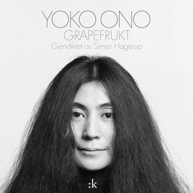 Grapefrukt (ebok) av Yoko Ono