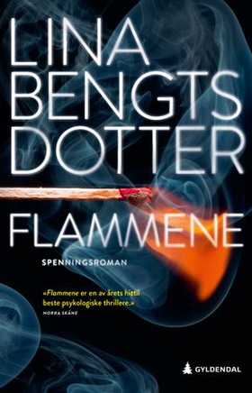 Flammene (ebok) av Lina Bengtsdotter