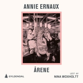 Årene (lydbok) av Annie Ernaux