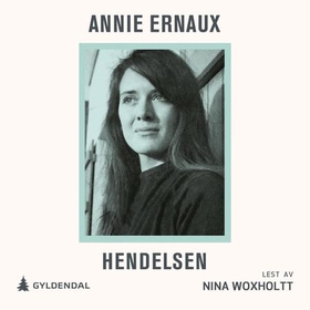 Hendelsen (lydbok) av Annie Ernaux