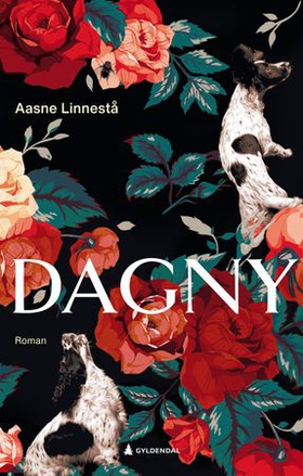 Dagny - roman (ebok) av Aasne Linnestå