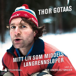 Mitt liv som middels langrennsløper (lydbok)