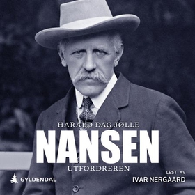 Nansen (lydbok) av Harald Dag Jølle