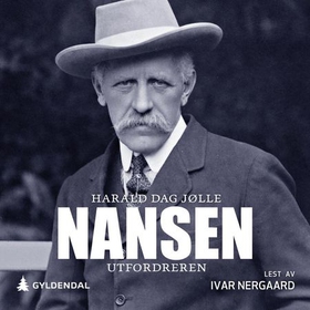 Nansen - bind 2 - utfordreren (lydbok) av Harald Dag Jølle