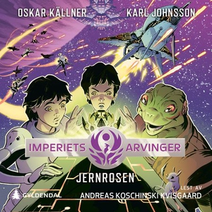 Jernrosen (lydbok) av Oskar Källner
