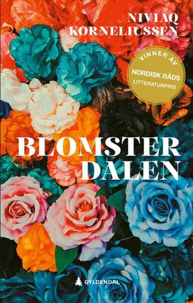 Blomsterdalen - roman (ebok) av Niviaq Korneliussen