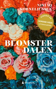 Blomsterdalen (ebok) av Niviaq Korneliussen