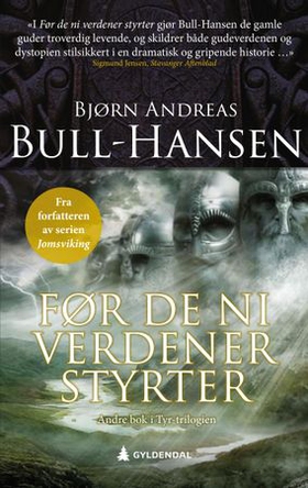Før de ni verdener styrter - roman (ebok) av Bjørn Andreas Bull-Hansen