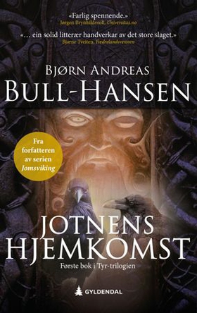 Jotnens hjemkomst - roman (ebok) av Bjørn Andreas Bull-Hansen