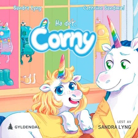Ha det, Corny (lydbok) av Sandra Lyng