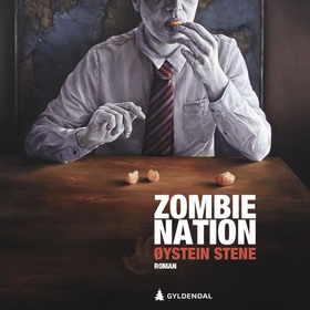 Zombie nation (lydbok) av Øystein Stene
