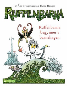Ruffenbarna begynner i barnehagen (ebok) av Tor Åge Bringsværd