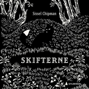 Skifterne (lydbok) av Sissel Chipman