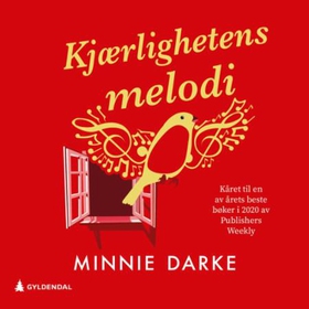 Kjærlighetens melodi (lydbok) av Minnie Darke