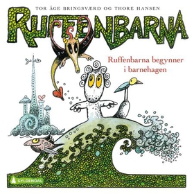 Ruffenbarna begynner i barnehagen (lydbok) av Tor Åge Bringsværd
