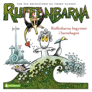 Ruffenbarna begynner i barnehagen (lydbok) av