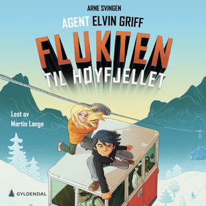 Flukten til høyfjellet (lydbok) av Arne Sving