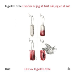 Hvorfor er jeg så trist når jeg er så søt (ly