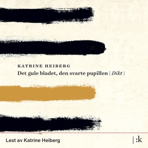 Det gule bladet, den svarte pupillen (lydbok)