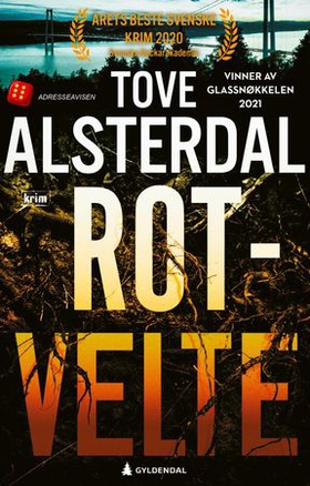 Rotvelte (ebok) av Tove Alsterdal