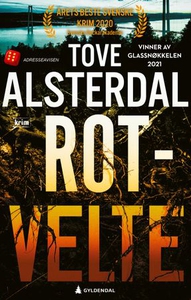 Rotvelte (ebok) av Tove Alsterdal