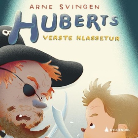 Huberts verste klassetur (lydbok) av Arne Svingen