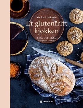 Et glutenfritt kjøkken - deilige brød og kaker uten gluten - for alle (ebok) av Monica J. Hellmann