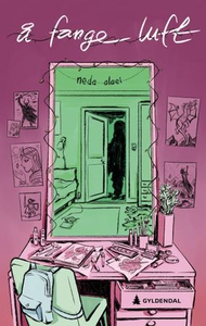 Å fange luft (ebok) av Neda Alaei