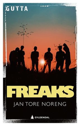 Freaks (ebok) av Jan Tore Noreng