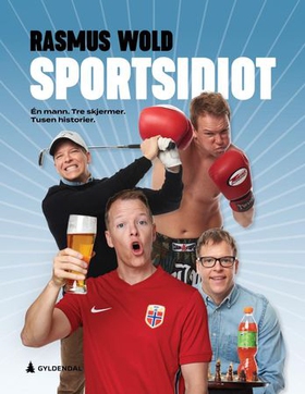 Sportsidiot (ebok) av Rasmus Wold