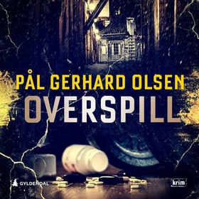 Overspill (lydbok) av Pål Gerhard Olsen