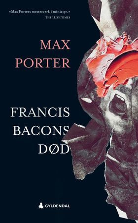 Francis Bacons død (ebok) av Max Porter