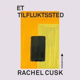 Et tilfluktssted (lydbok) av Rachel Cusk