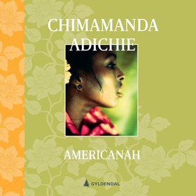 Americanah (lydbok) av Chimamanda Ngozi Adich