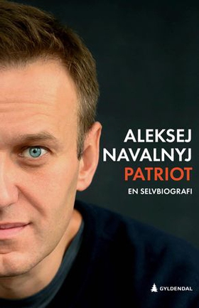 Patriot - en selvbiografi (ebok) av Aleksej Naval'nyj