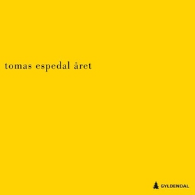 Året (lydbok) av Tomas Espedal