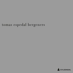 Bergeners (lydbok) av Tomas Espedal