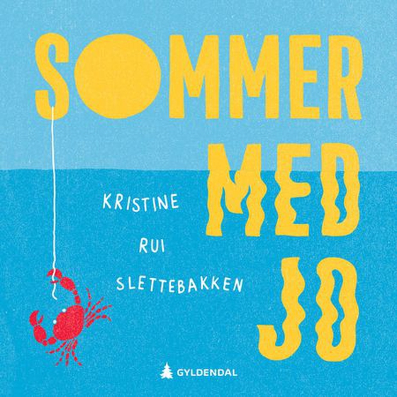 Sommer med Jo (lydbok) av Kristine Rui Slettebakken