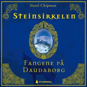Fangene på Daudaborg (lydbok) av Sissel Chipman