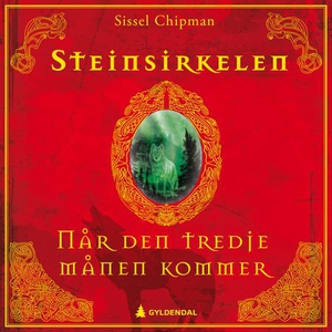 Når den tredje månen kommer (lydbok) av Sisse