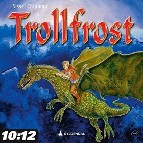 Trollfrost (lydbok) av Sissel Chipman
