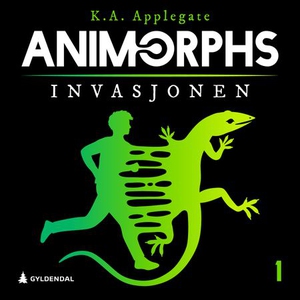 Invasjonen (lydbok) av K.A. Applegate