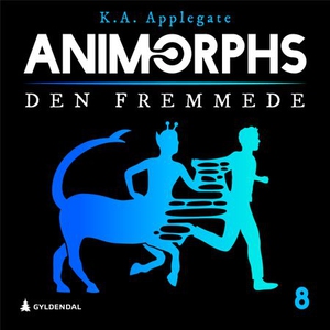 Den fremmede (lydbok) av K.A. Applegate