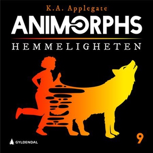 Hemmeligheten (lydbok) av K.A. Applegate
