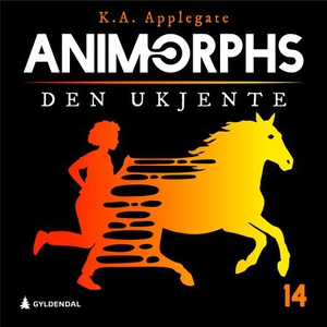 Den ukjente (lydbok) av K.A. Applegate