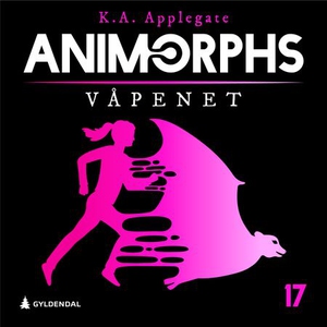 Våpenet (lydbok) av K.A. Applegate