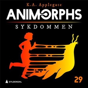 Sykdommen (lydbok) av K.A. Applegate